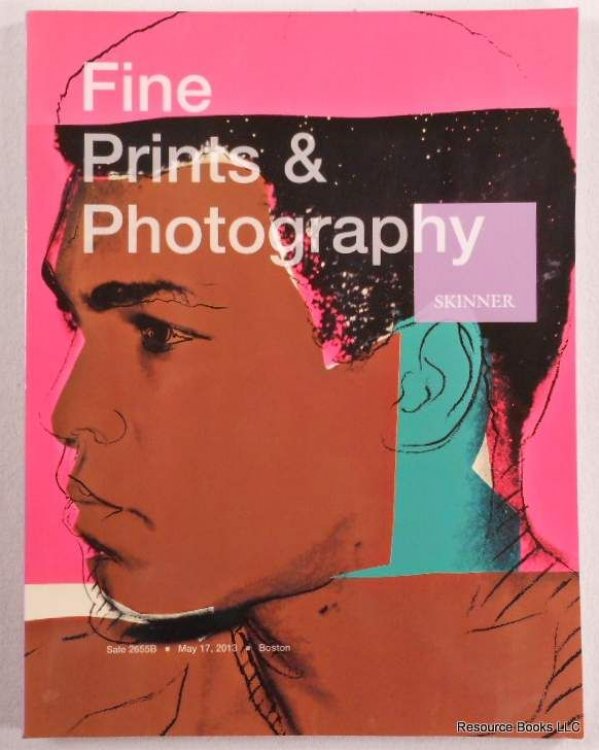 Fine Prints & Photography. Skinner, Boston, May 17, 2013, Sale 2655B