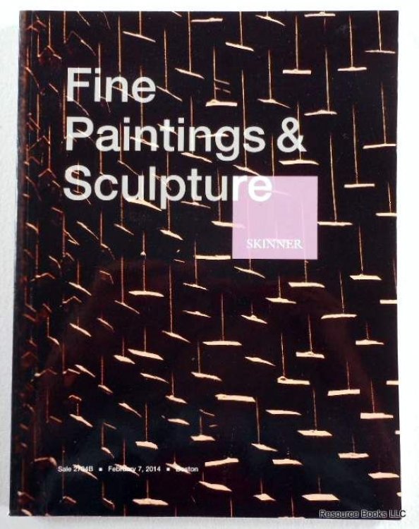 Fine Paintings & Sculpture. Skinner, Boston, February 7, 2014. Sale 2704B