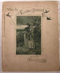 When the Swallows Homeward Fly