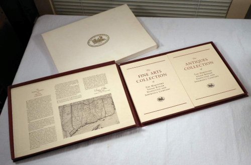 The Antiques Collection and The Fine Arts Collection of The Hartford Steam Boiler Inspection and Insurance Company