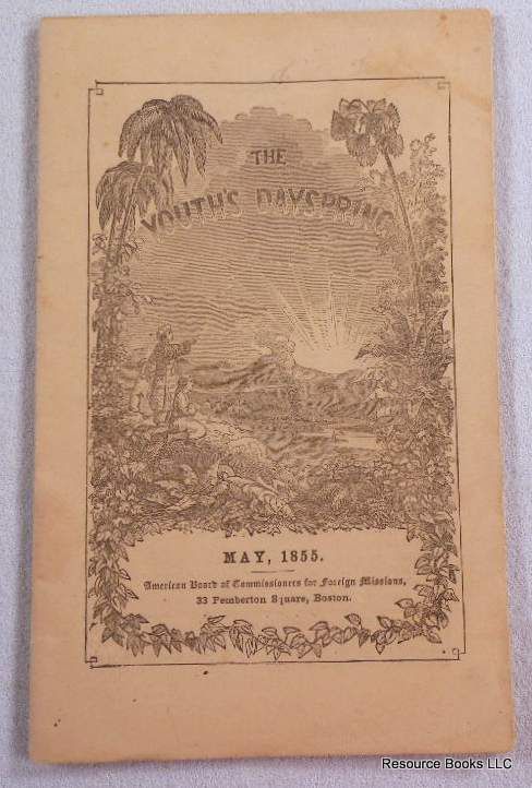 The Youth's Dayspring. Vol. VI, No. 5. May 1855