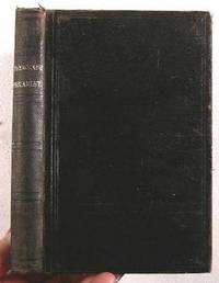 The New Testament of Our Lord and Saviour Jesus Christ; Translated Out of The Original Greek, and with the Former Translations Diligently Compared and Revised