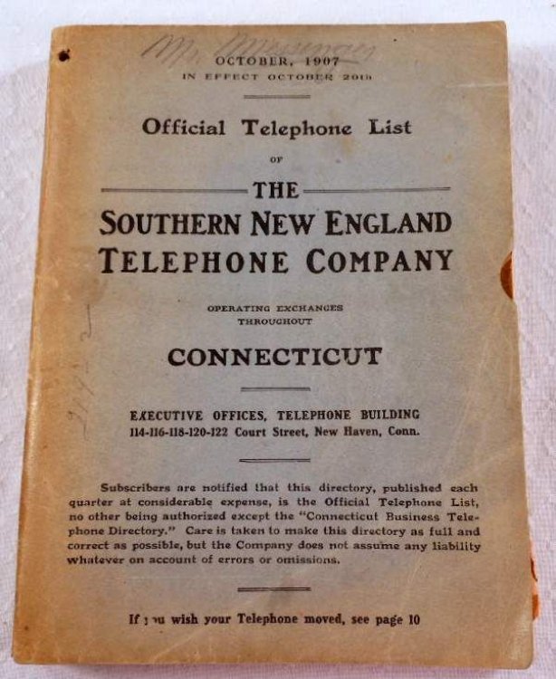 October 1907. Official Telephone List of the Southern New England Telephone Company, Operating Exchanges Throughout Connecticut