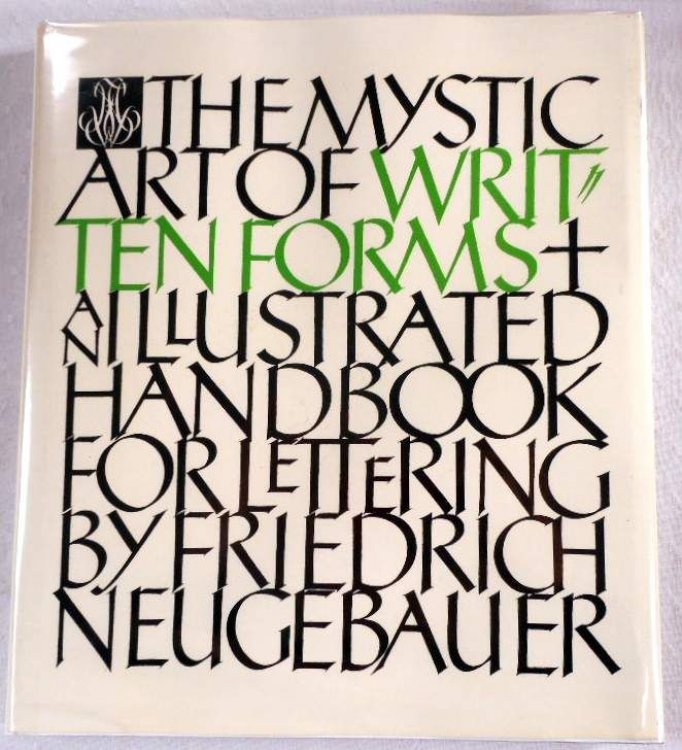 The Mystic Art of Written Forms: An Illustrated Handbook for Lettering