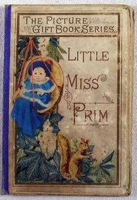 Little Miss Prim. The Picture Gift Book Series