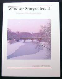 Windsor Storytellers II : A Chronicle of 20th Century Life in Windsor [Connecticut]