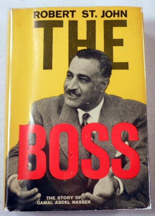 The Boss: The Story of Gamal Abdel Nasser
