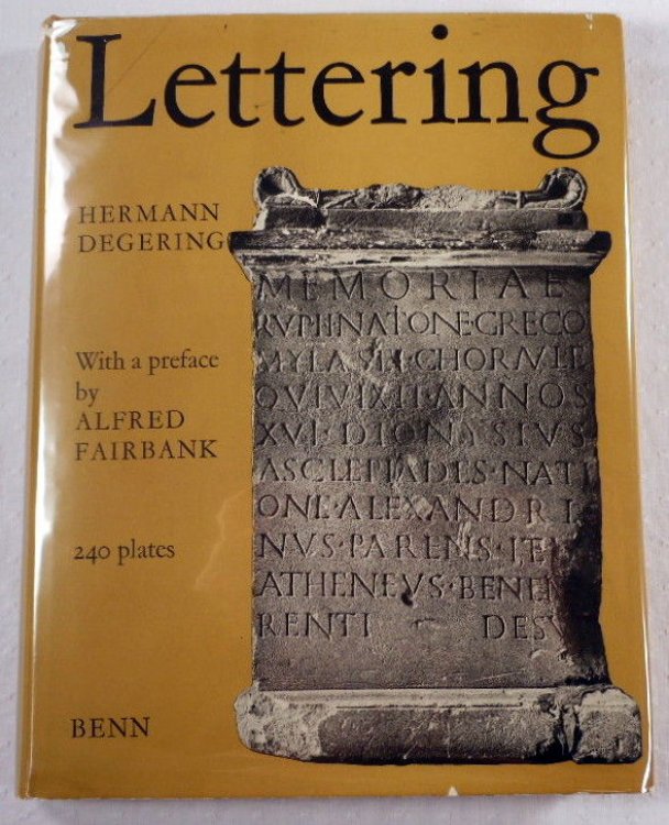 Lettering: Modes of Writing in Western Europe from Antiquity to the Eighteenth Century