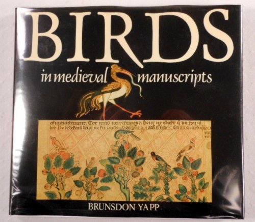 Birds in Medieval Manuscripts