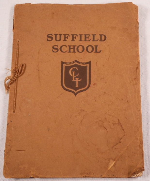 Suffield School: Suffield, Connecticut. Including Junior School for Young Boys 1917-1918