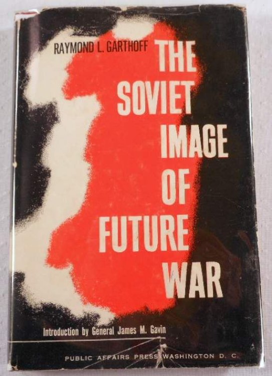 The Soviet Image of Future War