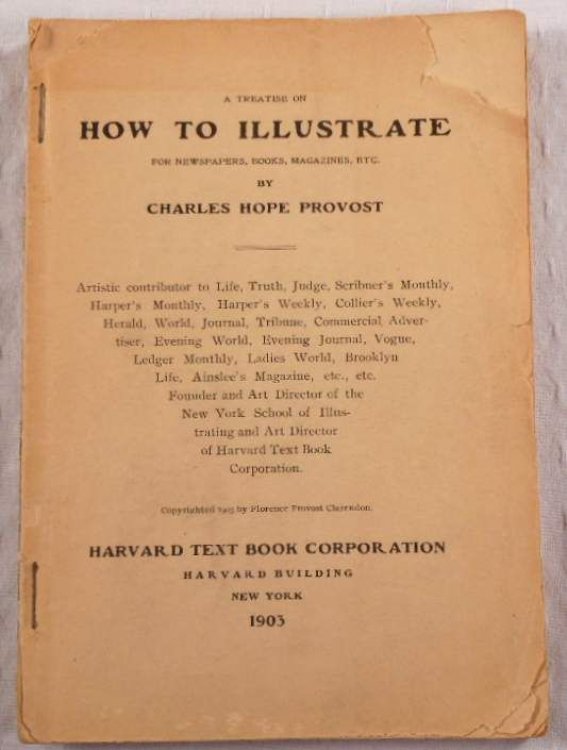 A Treatise on How to Illustrate for Newspapers, Books, Magaines Etc.