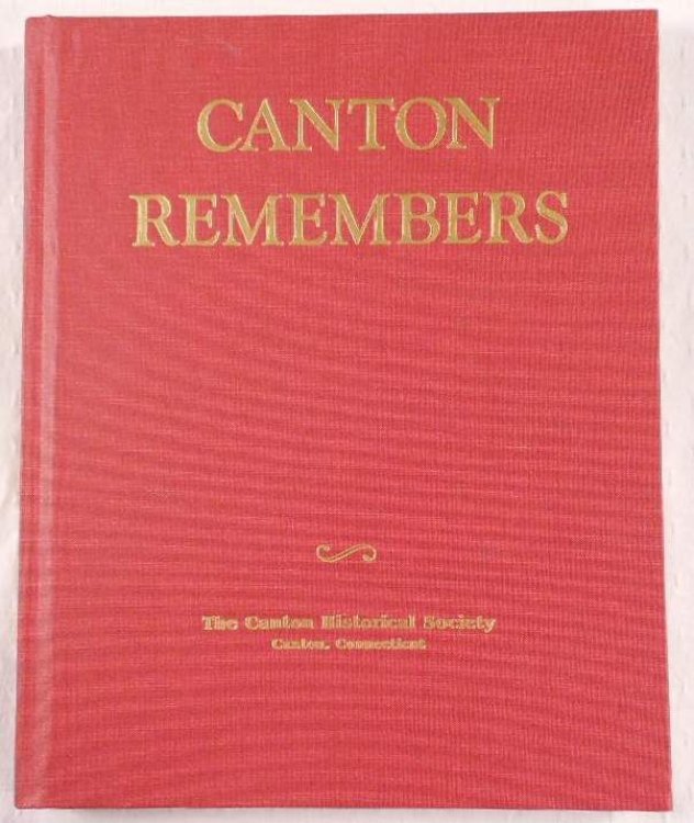Canton Remembers: Incidents in Local History