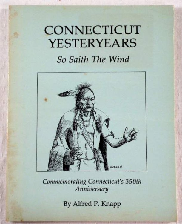 Connecticut Yesteryears, So Saith the Wind