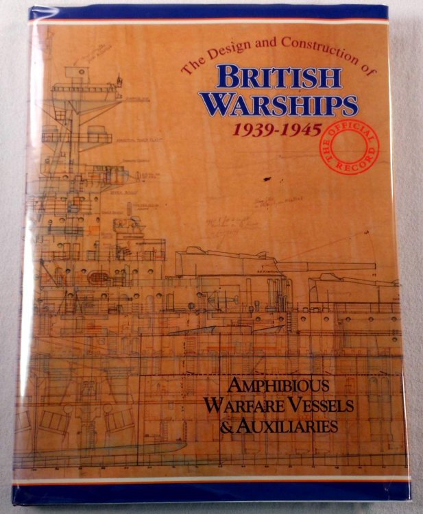 The Design and Construction of British Warships 1939-1945. Landing Craft and Auxiliary Vessels