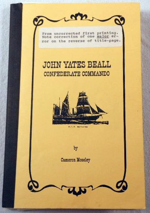 John Yates Beall: Confederate Commando