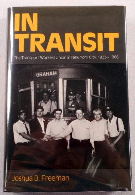 In Transit: The Transport Workers Union in New York City, 1933-1966