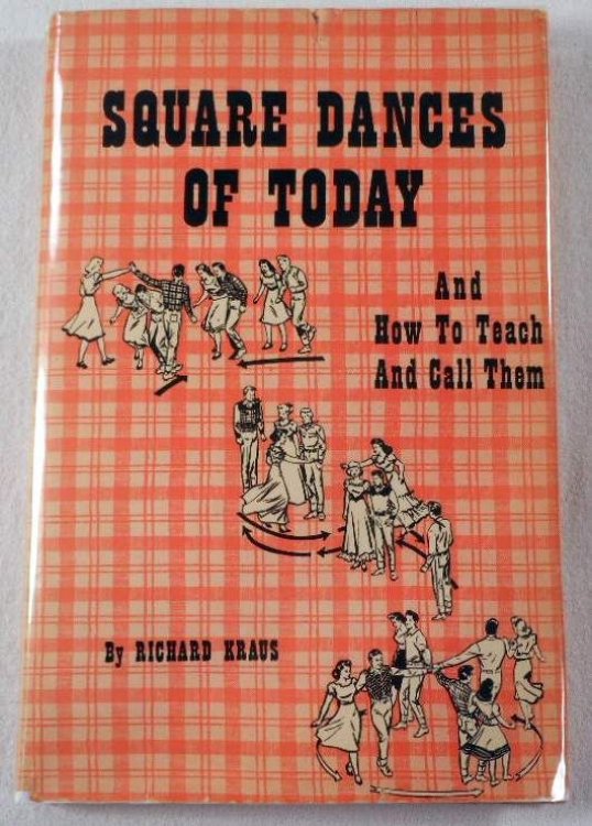 Square Dances of Today and How to Teach and Call Them