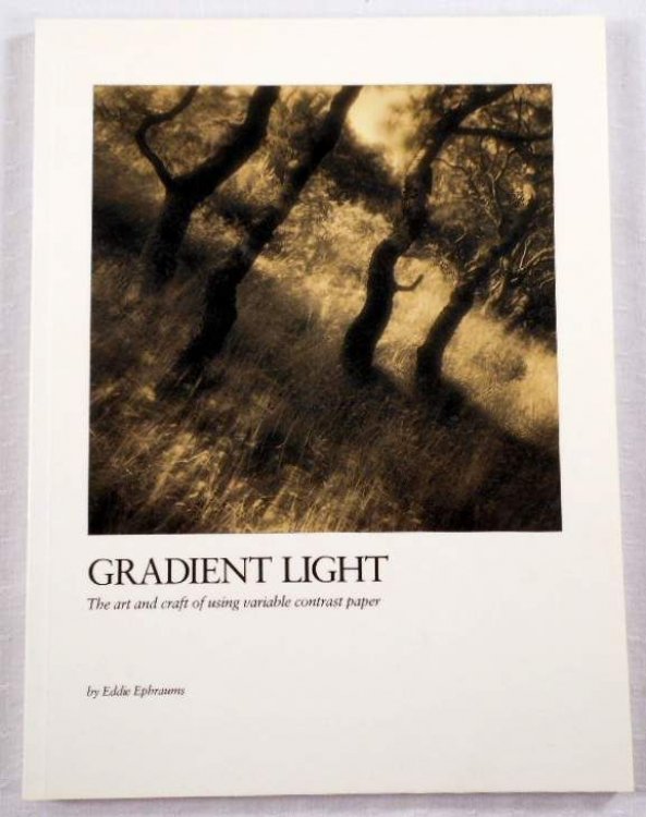 Gradient Light: The Art and Craft of Using Variable-Contrast Paper