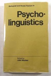 Biological and Social Factors in Psycholinguistics