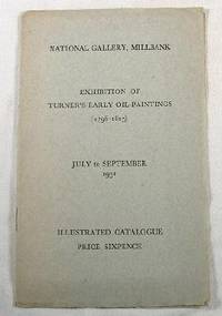 Exhibition of Turner's Early Oil-Paintings (1796-1815)