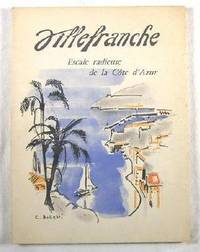Villefranche : Escale Radieuse De La Cote d'Azur