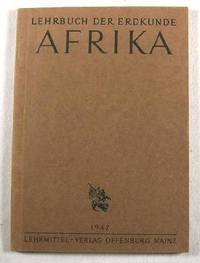 Afrika. Lehrbuch Der Erdkunde
