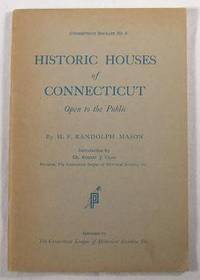 Historic Houses of Connecticut Open to the Public
