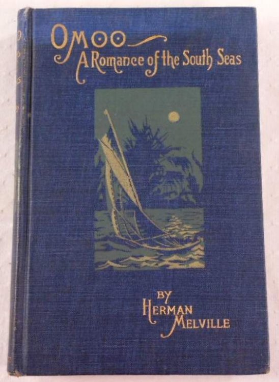 Omoo: A Narrative of Adventures in the South Seas