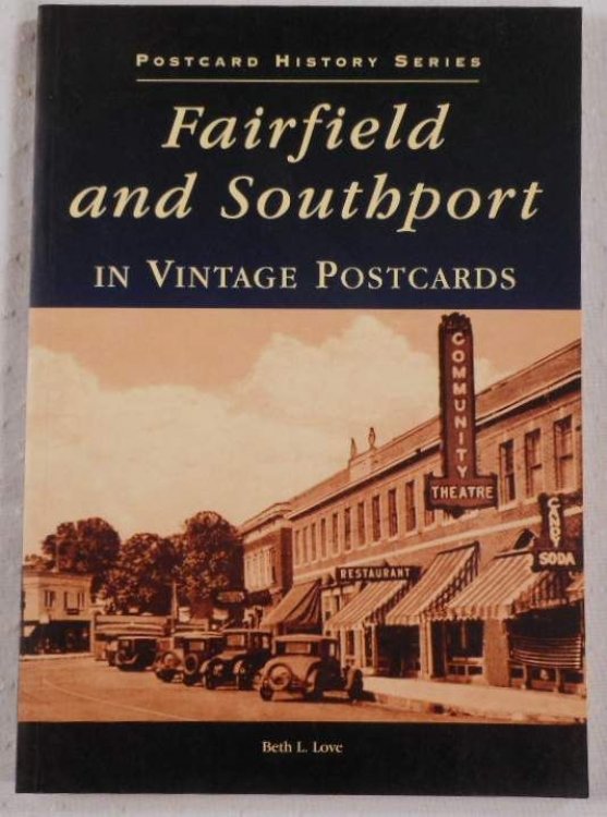 Fairfield and Southport (Connecticut) (Postcard History Series)