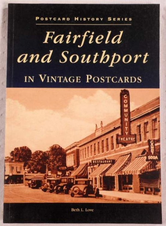 Fairfield and Southport (CT) (Postcard History Series)