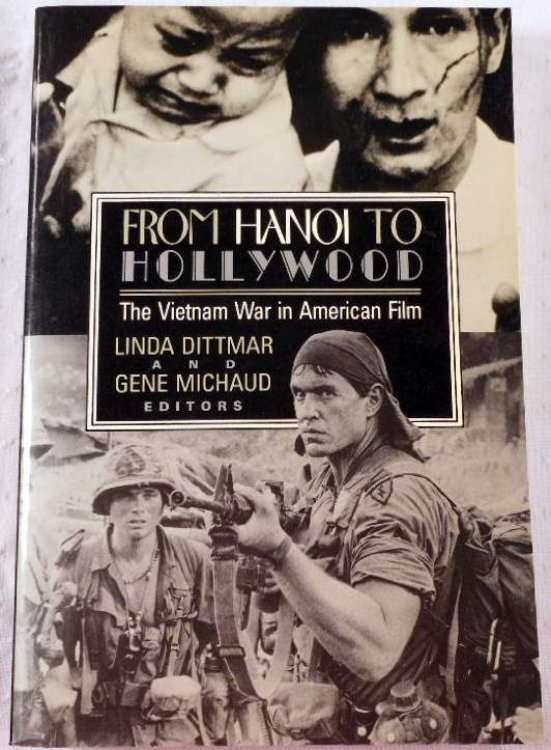 From Hanoi to Hollywood: The Vietnam War in American Film