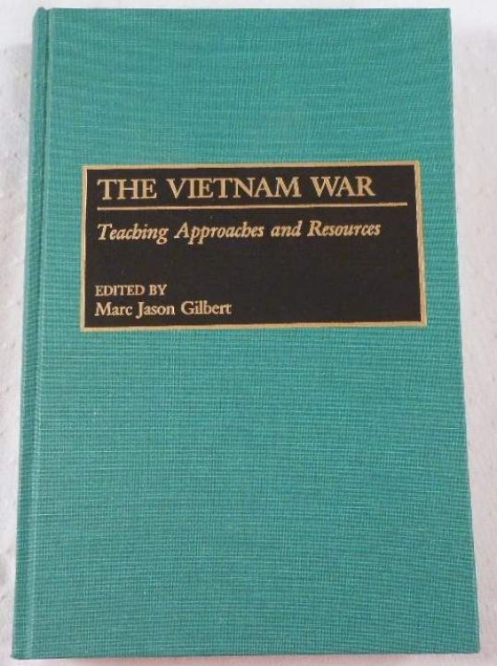 The Vietnam War: Teaching Approaches and Resources (Bibliographies and Indexes in Anthropology)