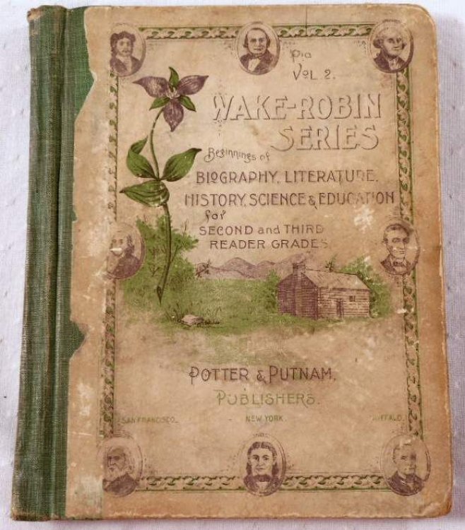 Wake-Robin Series. For Second and Third Reader Grades. Volume II