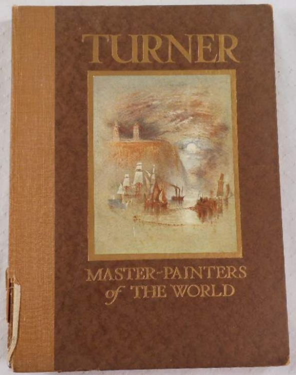 Image for J.M.W. Turner 1775-1851. Master Painters of the World Series J.M.W. Turner 1775-1851. Master Painters of the World Series