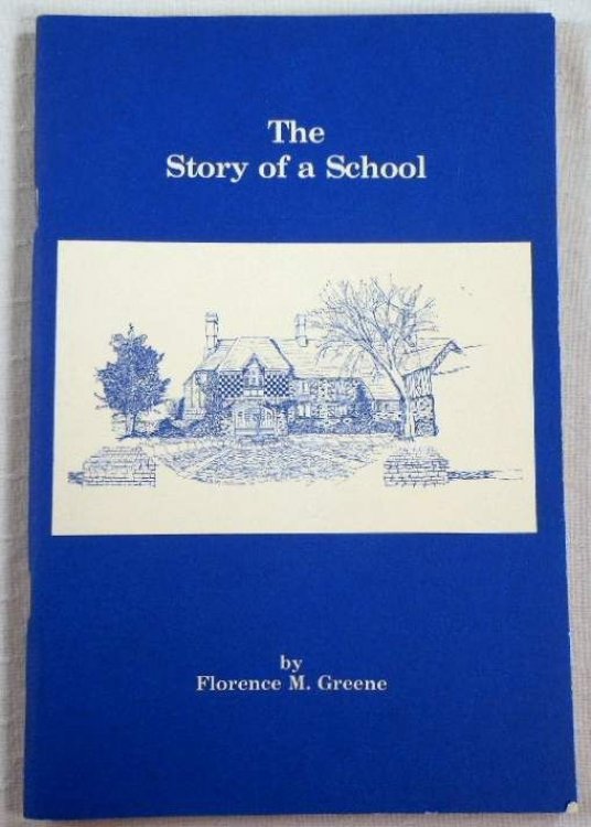 The Story of a School [Tunxis School, West Hartford, CT]