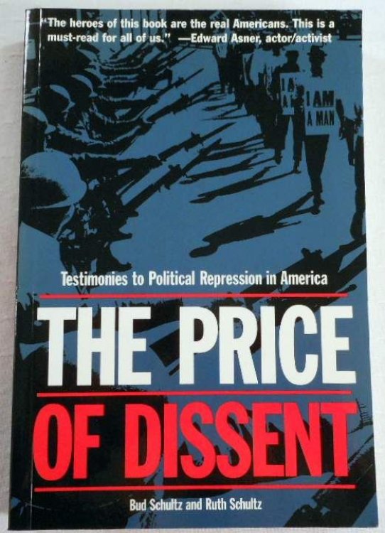 The Price of Dissent: Testimonies to Political Repression in America