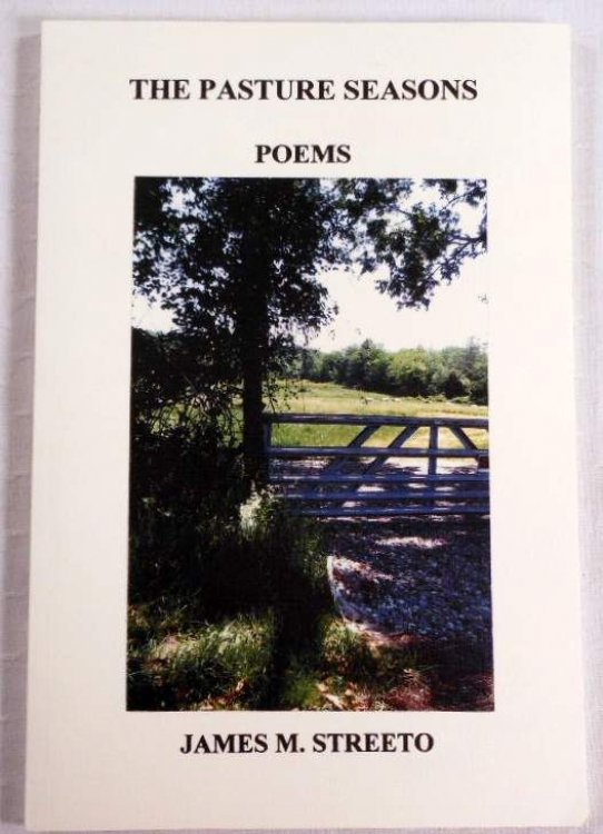 The Pasture Seasons. Poems