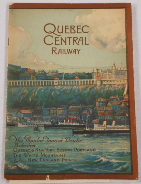 Illustrated Description of the City of Quebec and the Surrounding Country. Quebec Central Railway