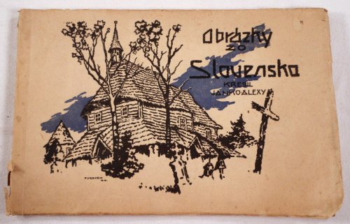 Obrazky Zo Slovenska [Pictures from Slovakia]
