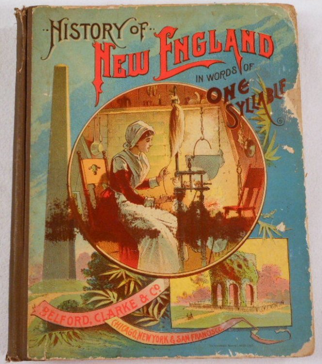 A History of New England in Words of One Syllable