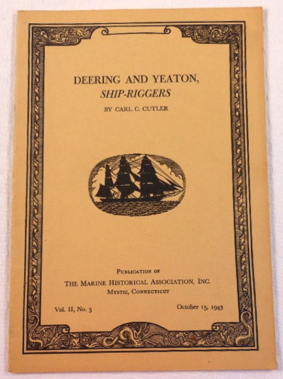 Deering and Yeaton, Ship-Riggers