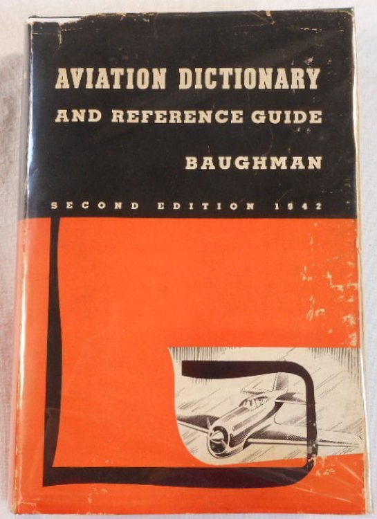 Baughman's Aviation Dictionary and Reference Guide: Aero-Thesaurus