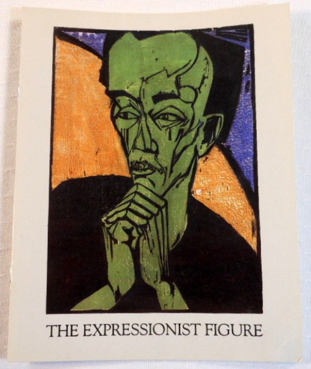 The Expressionist Figure: Paintings, Watercolors, Drawings and Prints