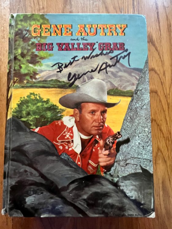 GENE AUTRY and the BIG VALLEY GRAB
