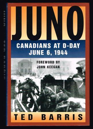 Juno: Canadians at D-Day, June 6, 1944