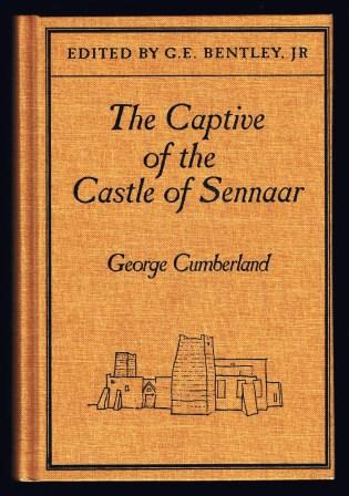 The Captive of the Castle of Sennaar: An African Tale in Two Parts