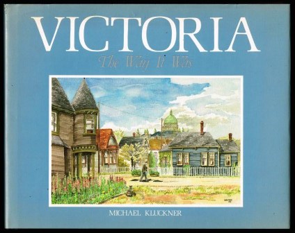 Victoria the Way It Was