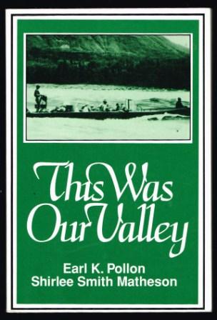 This Was Our Valley