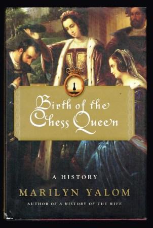 Birth Of The Chess Queen